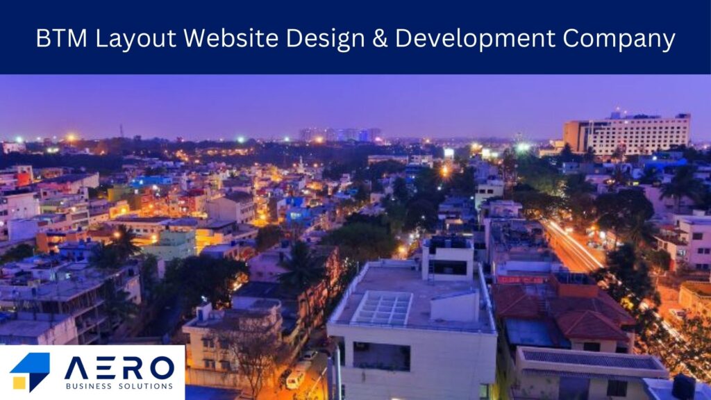 BTM Layout Website Design and Development Company