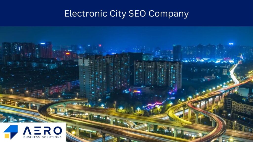 Electronic City SEO Company