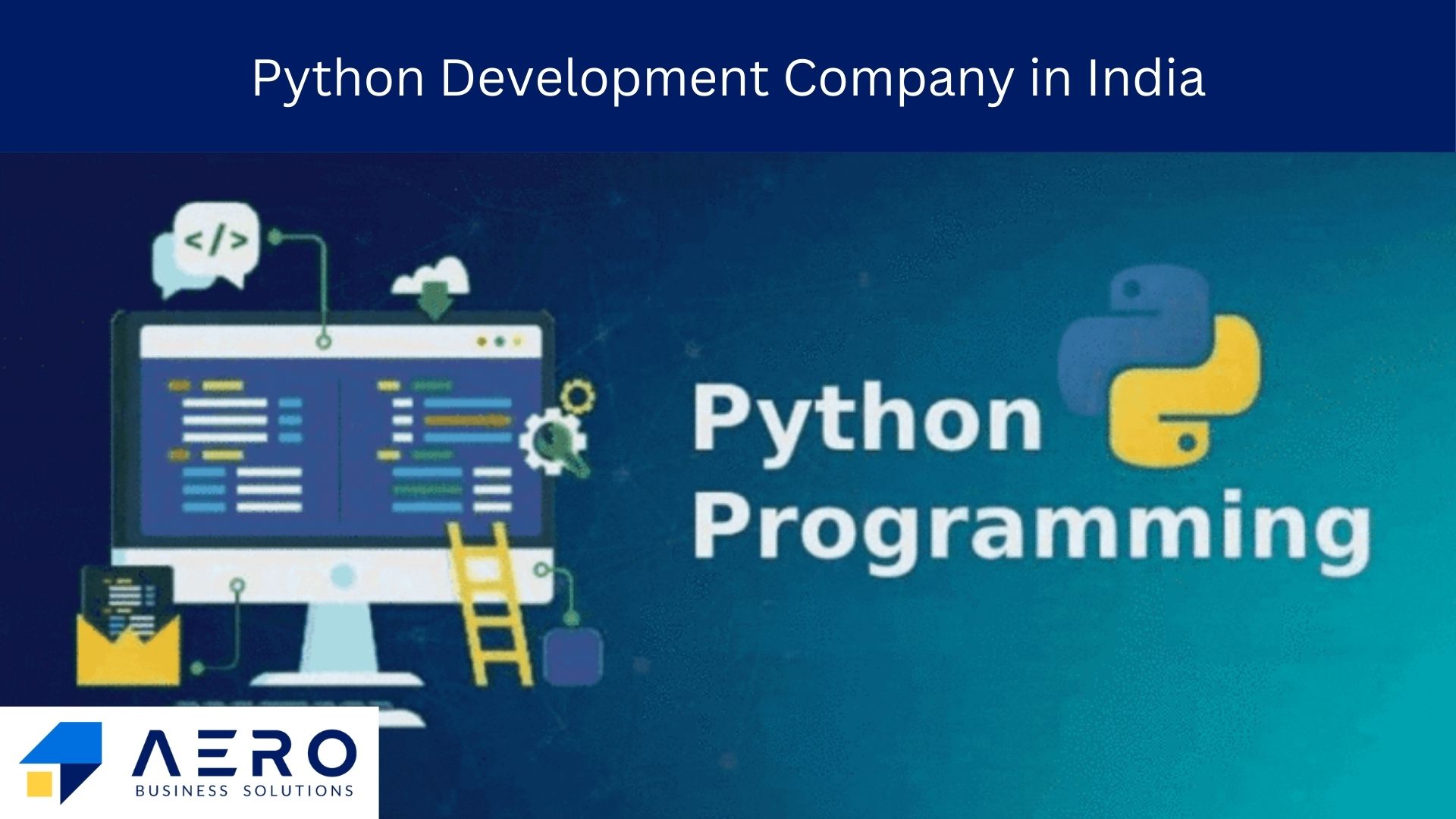 Python Development Company In India | Aero Business Solutions