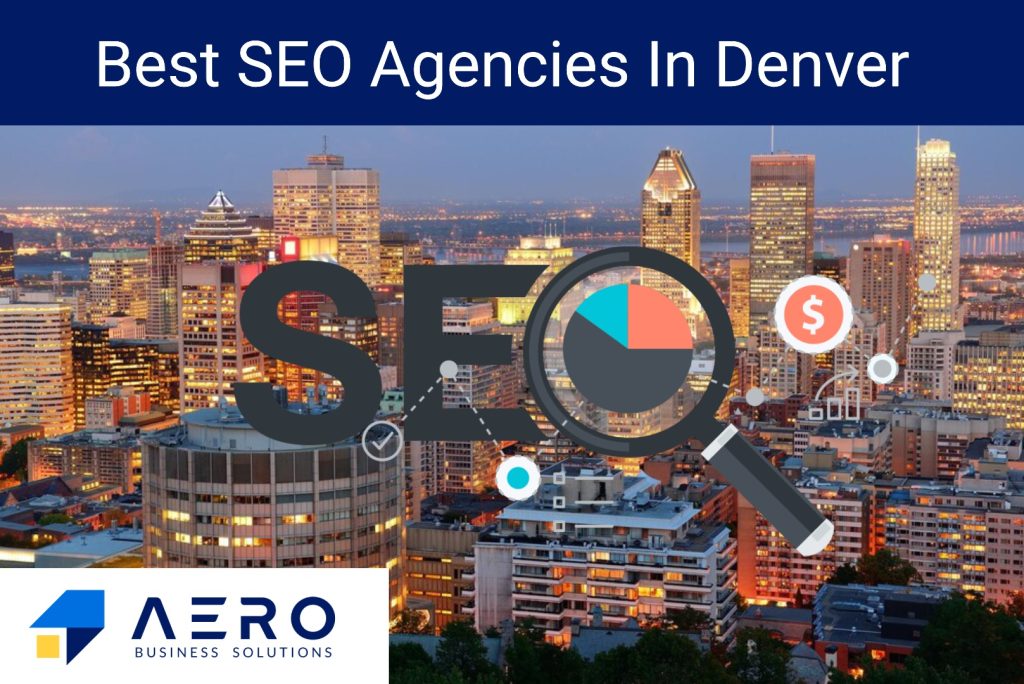 SEO Agencies In Denver