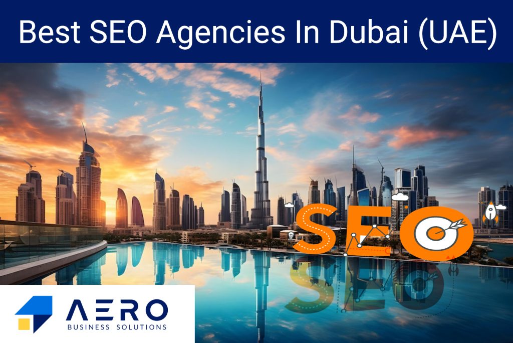 SEO Agencies in Dubai (UAE)