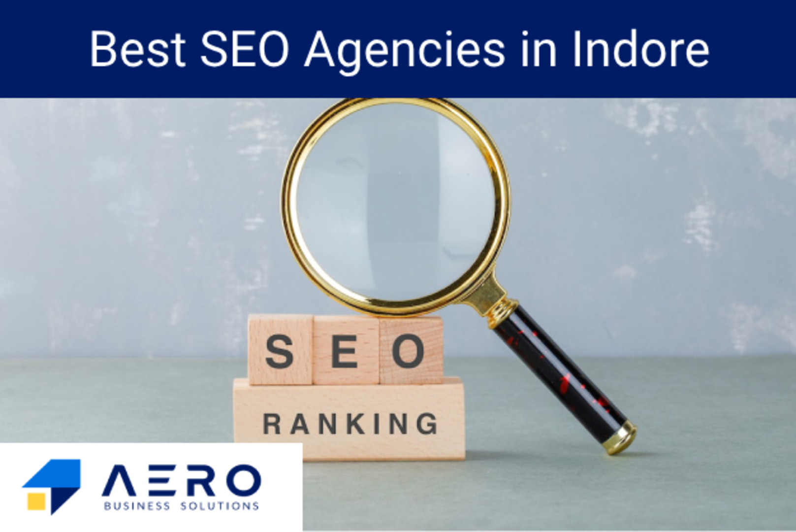Top 10 SEO Companies In Indore [2025] Aero Business Solutions