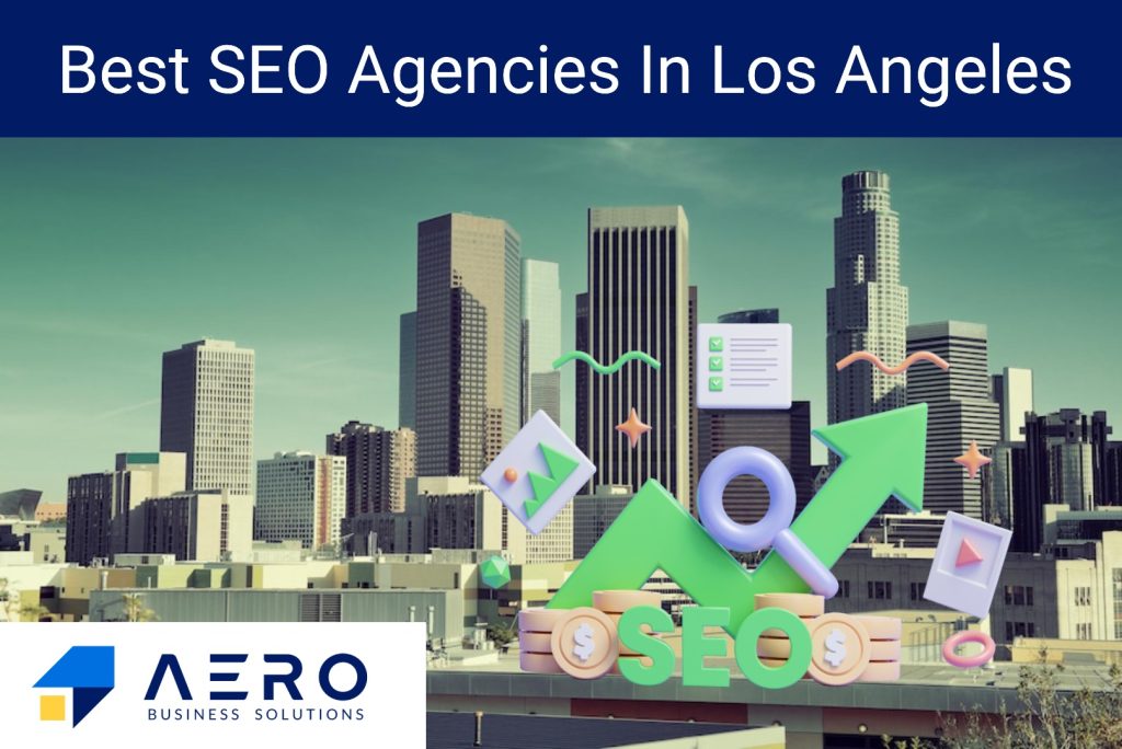 SEO Agencies in Los Angeles