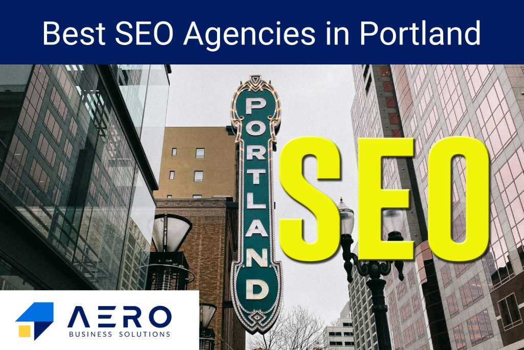 SEO Agencies in Portland