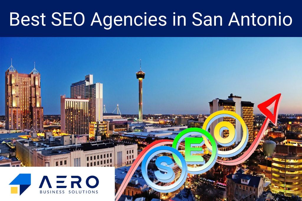 SEO Agencies in San Antonio