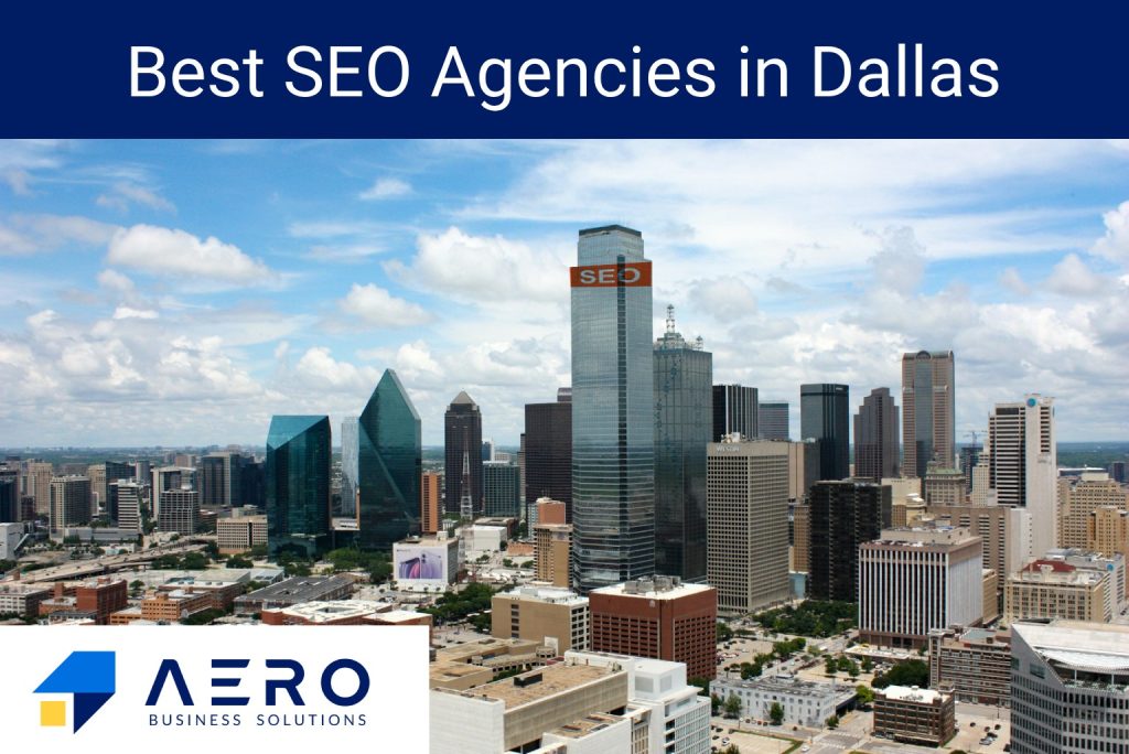SEO Agencies in Dallas
